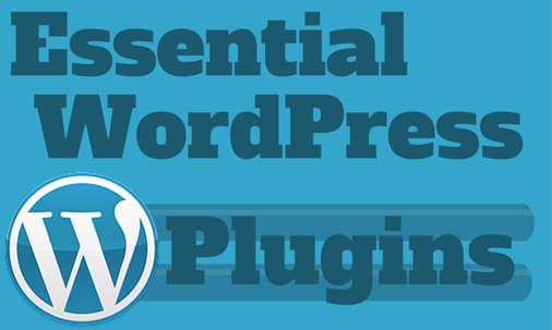 Essential WordPress Plugins